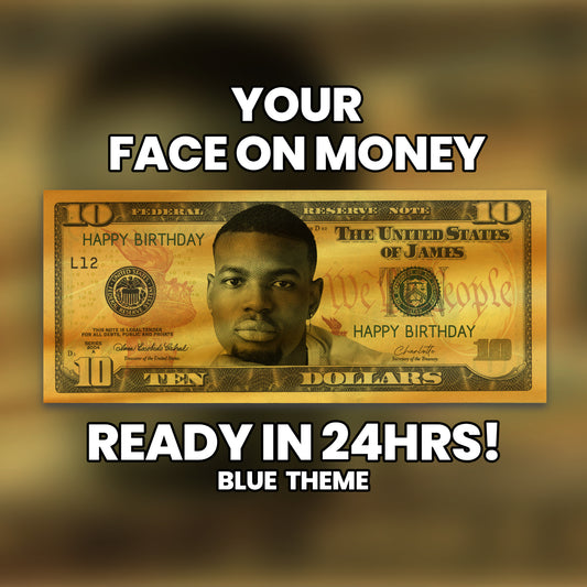 Gold $10 bill design with custom face and message, perfect for adding elegance to business promotions and special occasions