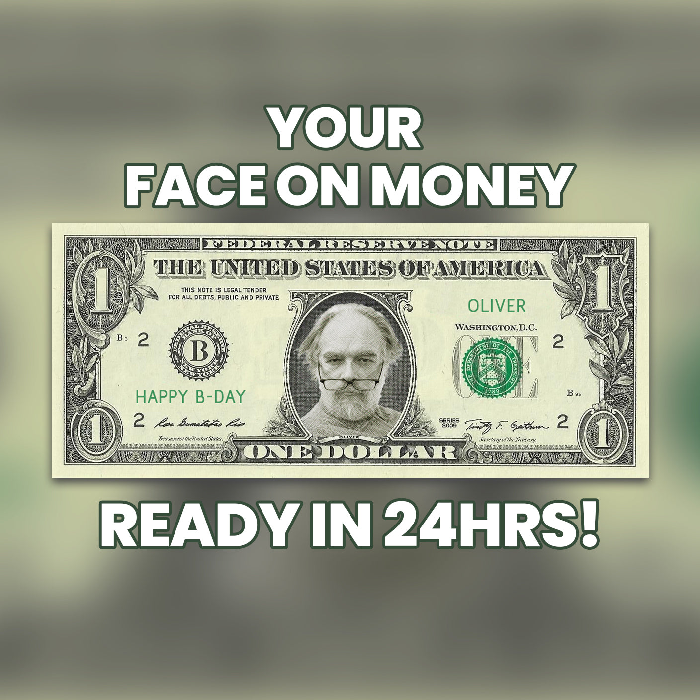 Custom $1 bill with personalized photo and text, classic design for weddings, parties, and business events