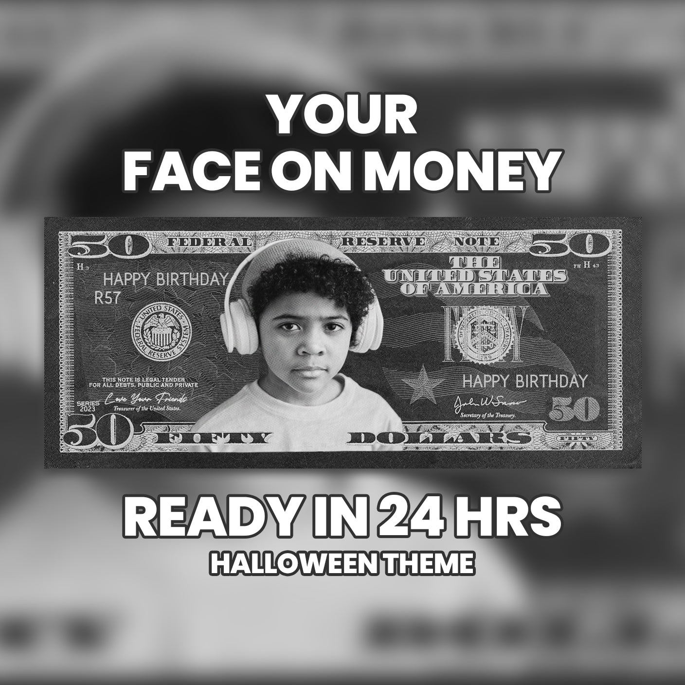 Halloween-themed custom $50 bill in black and white, featuring your image and text, ideal for ghostly parties and horror events
