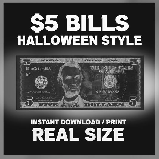 White Halloween $5 Uncustomizable Bill - Instant Download